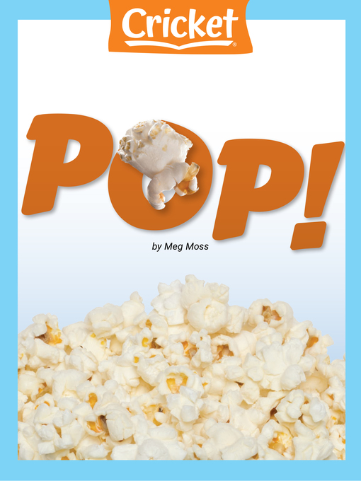 Title details for Pop! by Megg Moss - Wait list
